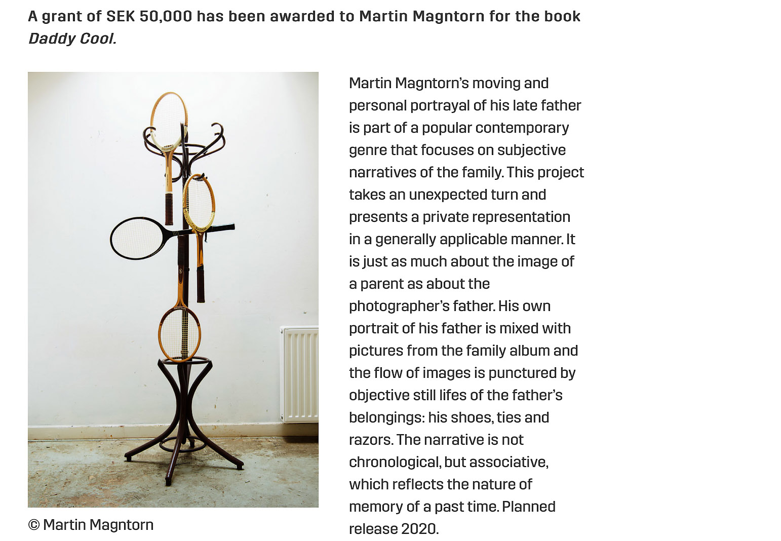 Fotograf Martin Magntorn - Motivation, Hasselblad Foundation, Photo Book Grant, 2020