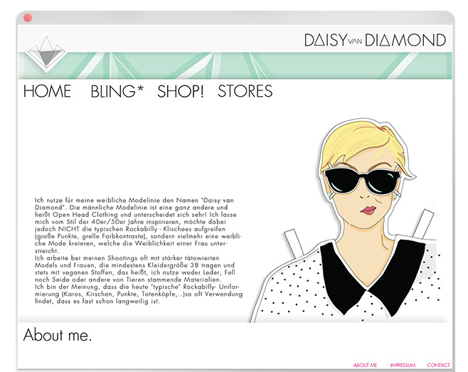 Lorem Ypsum - Daisy van Diamond Über: Modedesign im 60er Jahre- / Rockabily-Stil. Leider wurde die Seite nie Umgesetzt. Projekt bei: Lette Verein