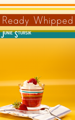 T.K. Hunter - Custom eBook Cover Designer - Mock-up cover for an imaginary ebook, Ready Whipped.
