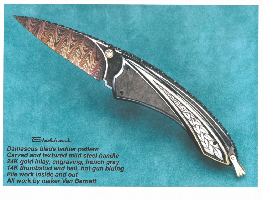 The Art of Van Barnett - Black Hawk - another design from the 90s that was different enough to get stolen from a photo, and copied by a foreign factory. A lot of people have made variations of this over the years.