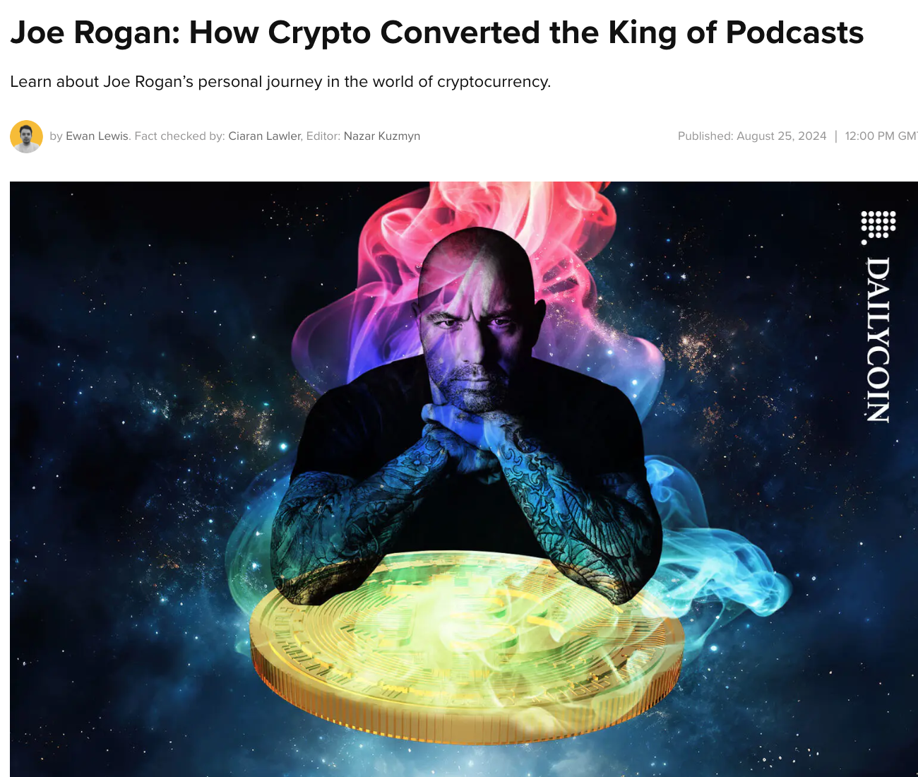 Joe Rogan: How Crypto Converted the King of Podcasts - Ewan Lewis Portflio